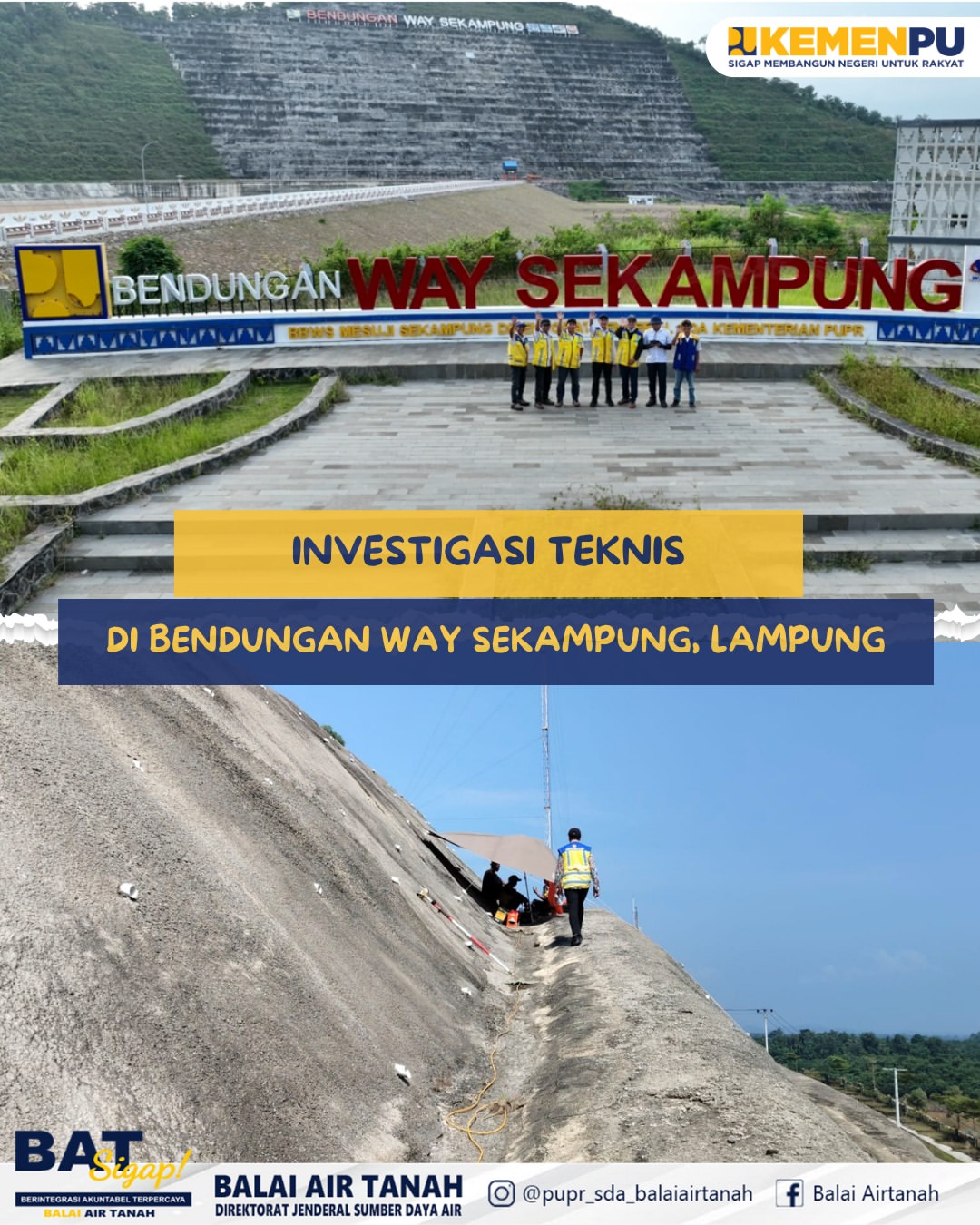 Gambar dari Investigasi Teknis di Bendungan Way Sekampung